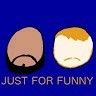 Just For Funny