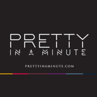 Pretty In a Minute