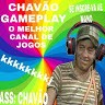 Chavão Gameplay