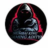 Mumbai King Gaming Aditya